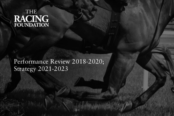 The Racing Foundation releases 2021-2023 strategy and accompanying performance review Image The Racing Foundation releases 2021-2023 strategy and accompanying performance review Image